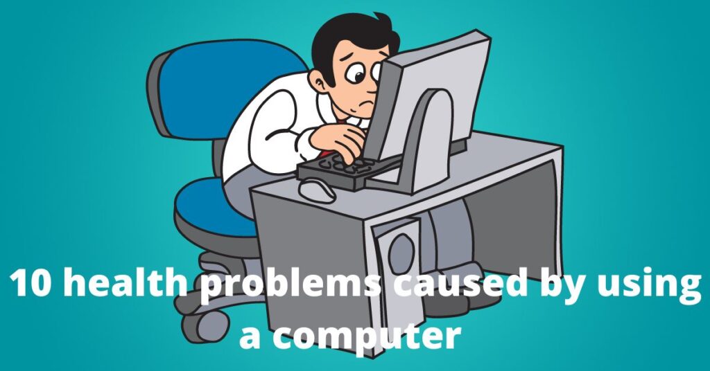 10 health problems caused by using a computer