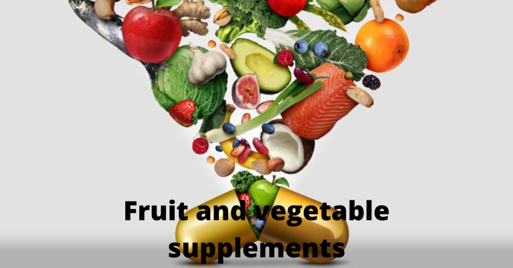 Fruit and vegetable supplements