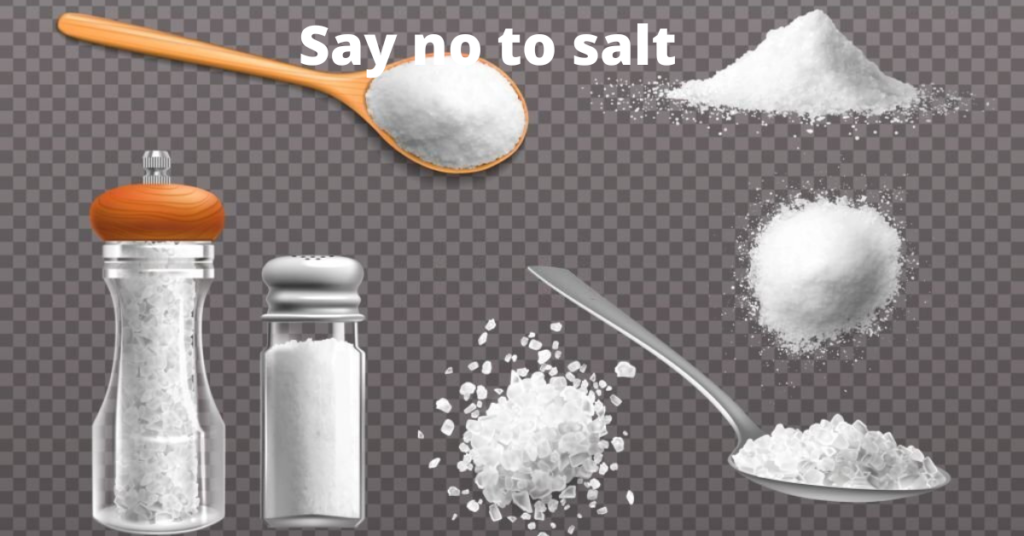 Say no to salt