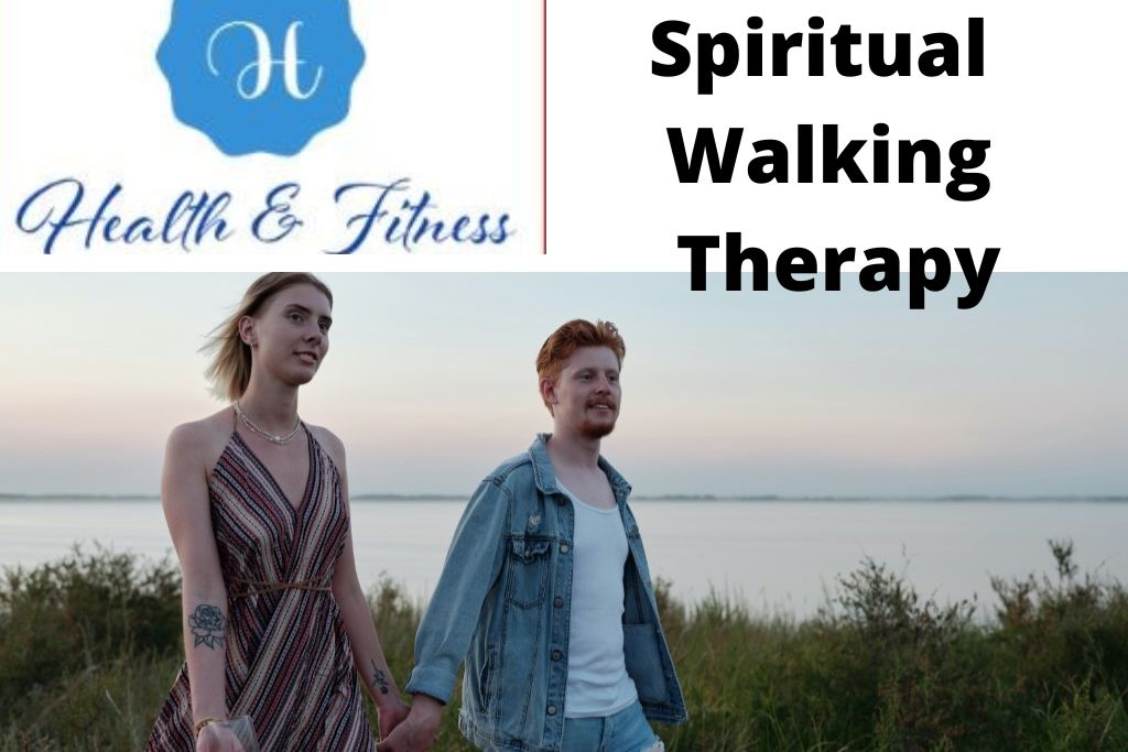 Spiritual Walking Therapy