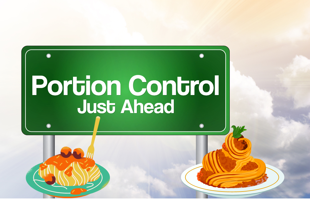 losing weight includes portion control.