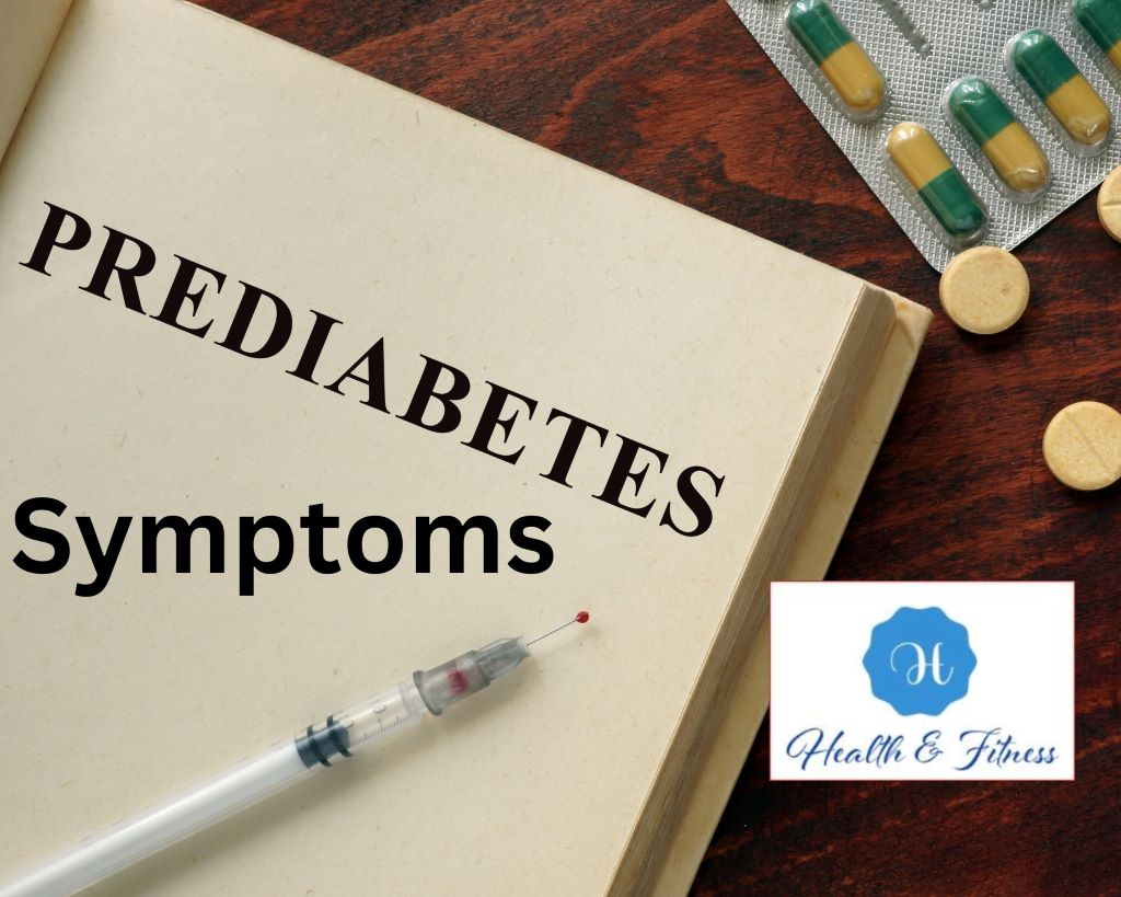Symptoms of Prediabetes