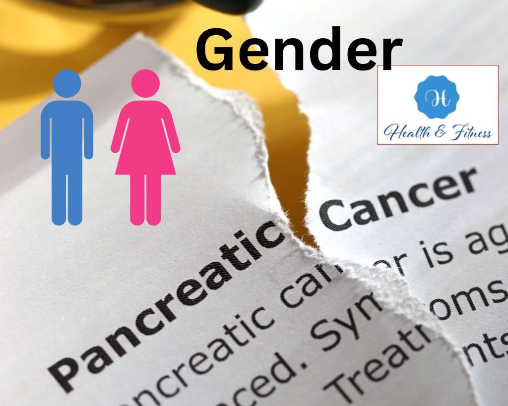 Gender and pancreatic cancer