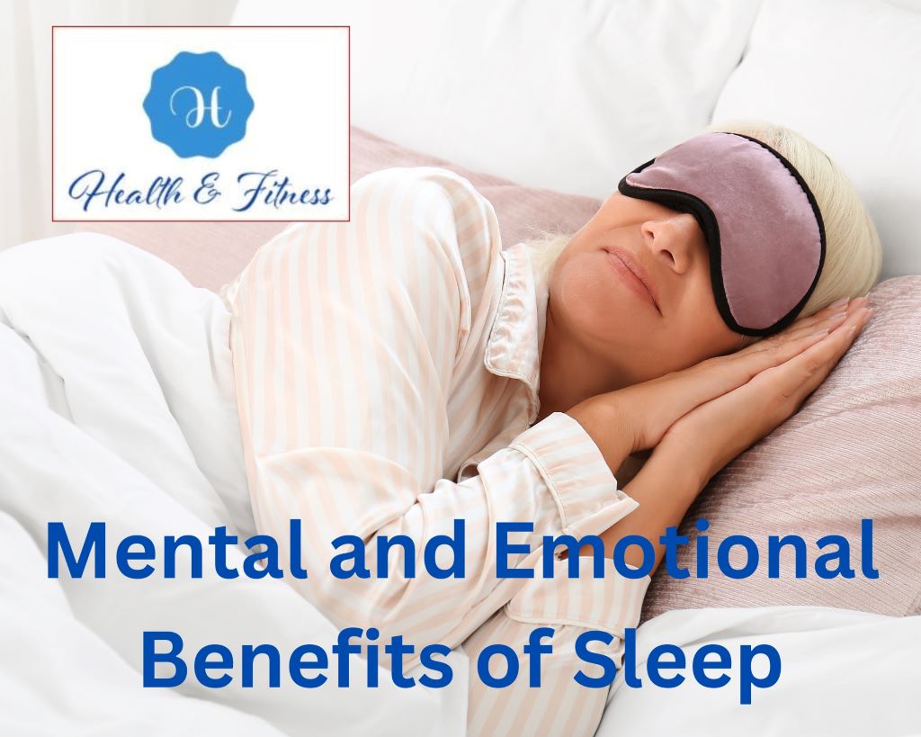 Mental and Emotional Benefits of Sleep