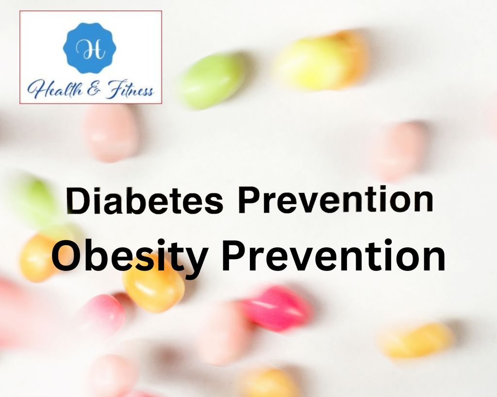 Preventing and managing obesity and diabetes