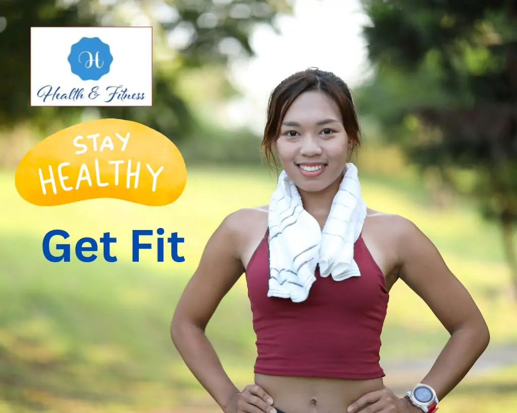 The Best 15 tips to stay healthy and get fit