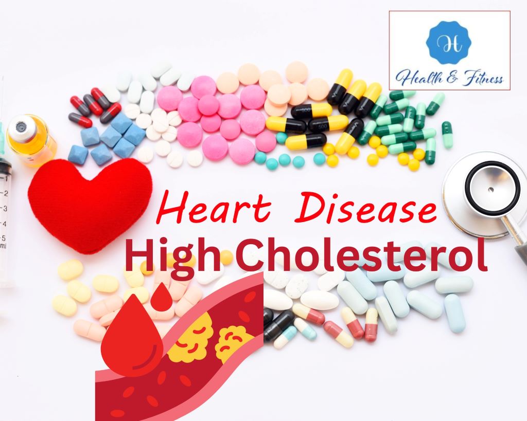 Heart Disease Cholesterol | Heart Disease with High Cholesterol facts