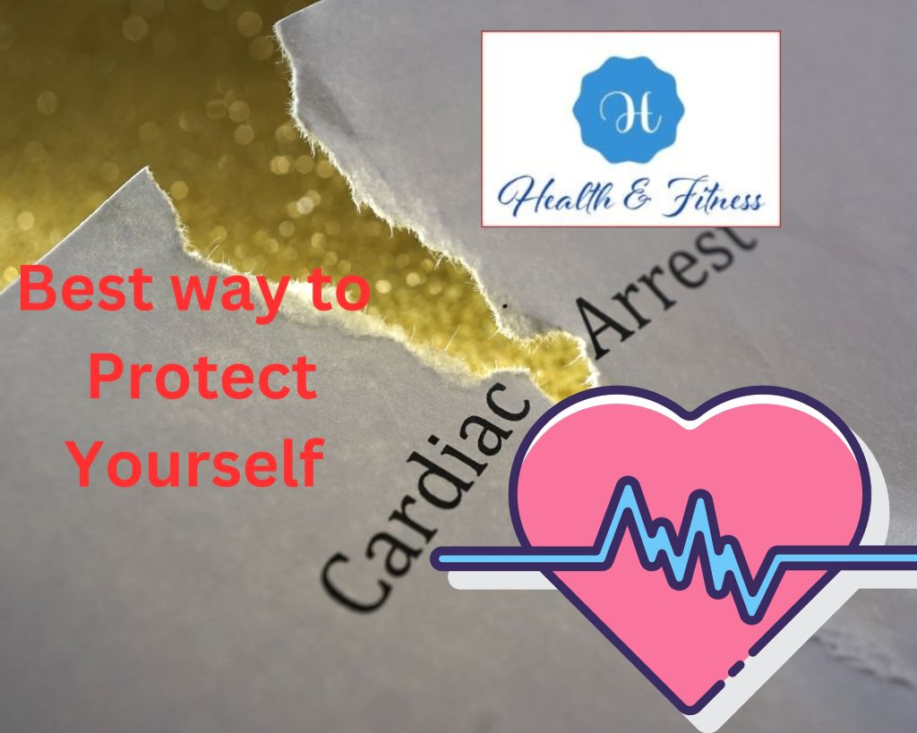 Protect from Cardiac Arrest