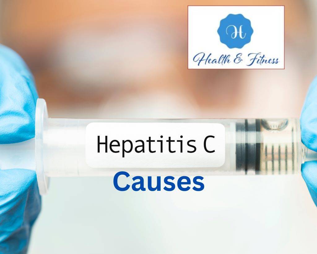 Hepatitis C Causes Treatment And Prevention