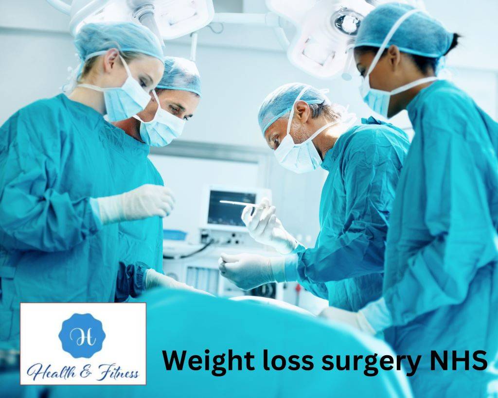 Weight loss surgery NHS What You Need to Know