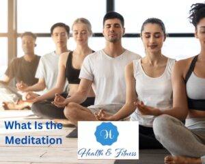 What Is the Meditation