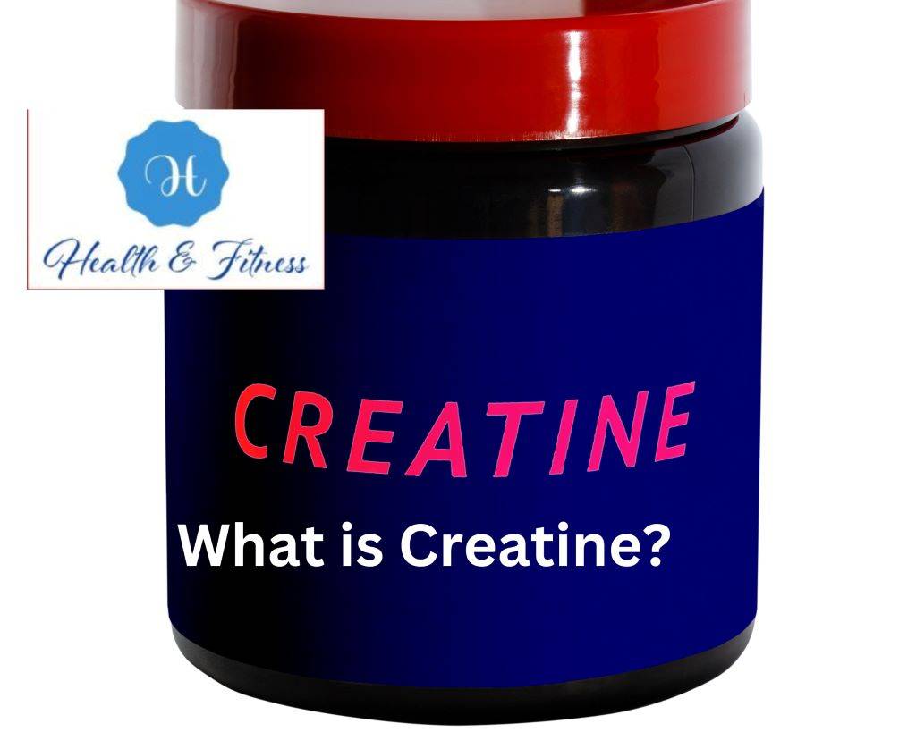 What is Creatine?