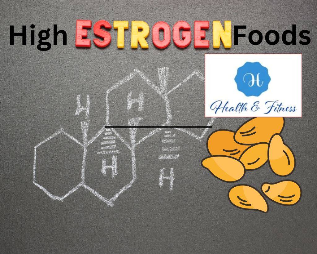 High Estrogen Foods