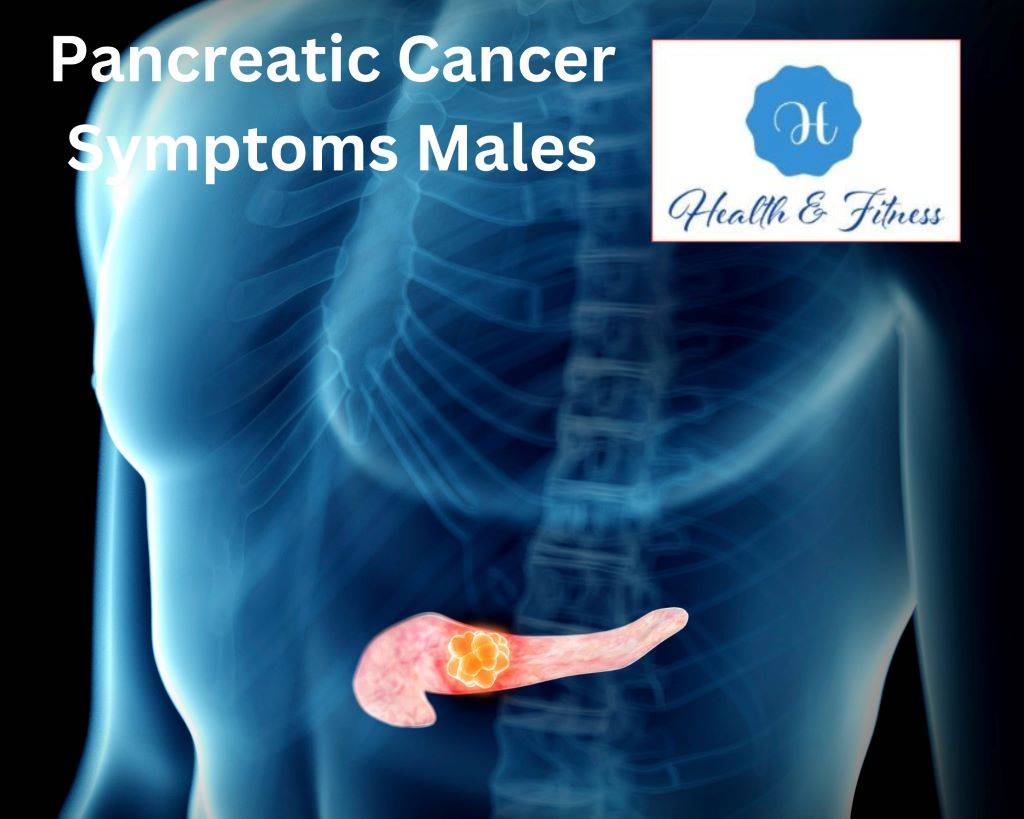 Pancreatic Cancer Symptoms Males
