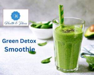 Green Detox Smoothie