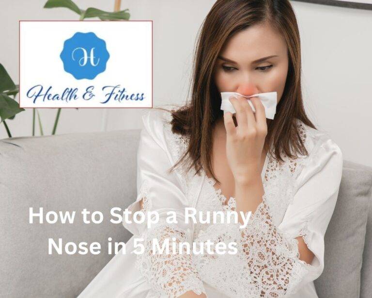 How to stop a runny nose in 5 minutes quick solutions unveiled