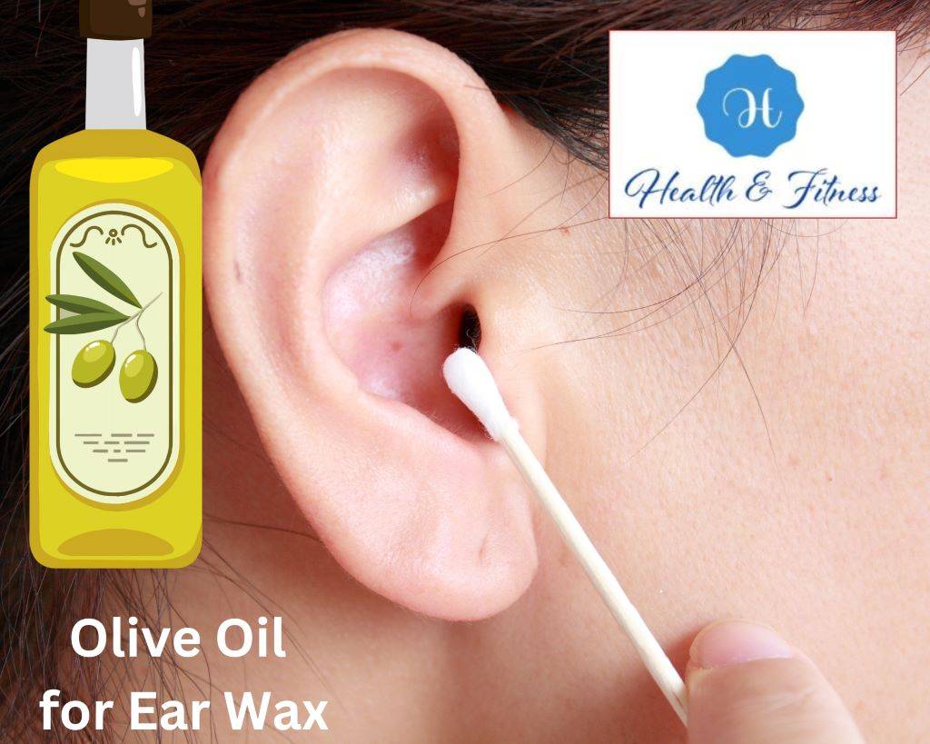 Olive Oil for Ear Wax