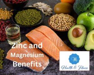Zinc and Magnesium Benefits