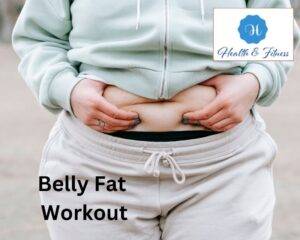 Belly Fat Workout
