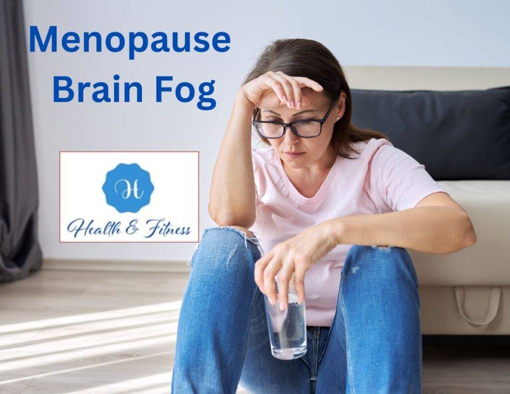 Menopause Brain Fog