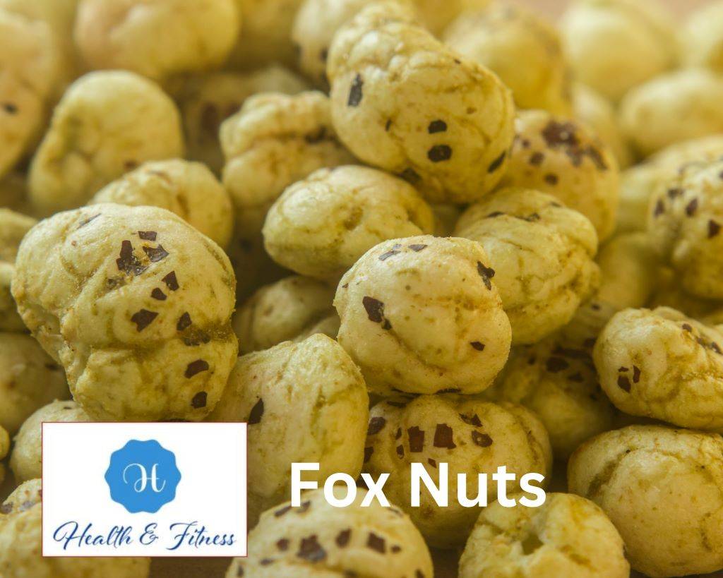 Fox Nuts