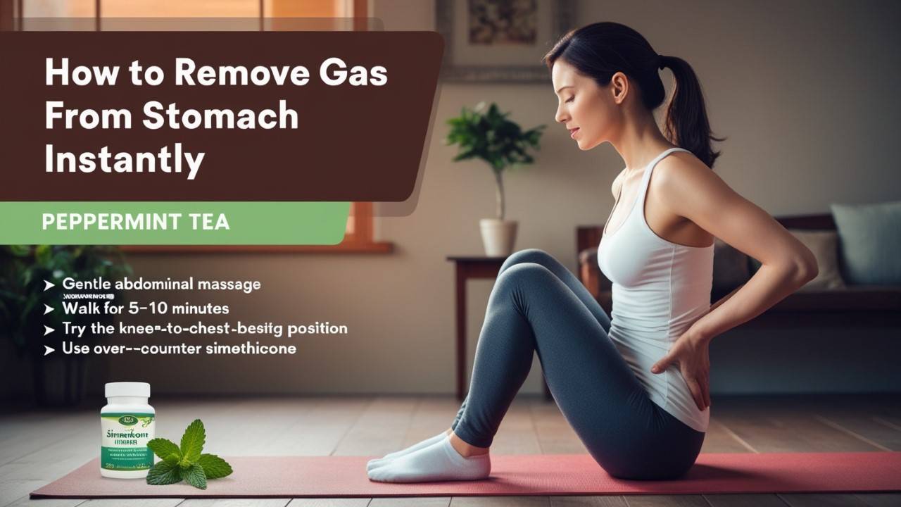 Quick Summary How to Remove Gas from Stomach Instantly